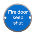 ASEC Metal `Fire Door Keep Shut` Sign