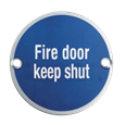 ASEC Metal `Fire Door Keep Shut` Sign